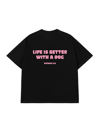 Áo Thun Relaxed Fit Life Is Better With A Dog