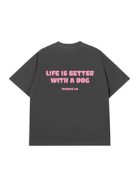 Áo Thun Relaxed Fit Life Is Better With A Dog
