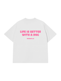 Áo Thun Relaxed Fit Life Is Better With A Dog