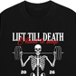 Áo Thun Relaxed Fit Lift Till Death