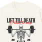 Áo Thun Relaxed Fit Lift Till Death
