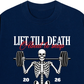 Áo Thun Relaxed Fit Lift Till Death
