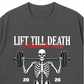 Áo Thun Relaxed Fit Lift Till Death