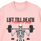 Áo Thun Relaxed Fit Lift Till Death
