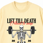 Áo Thun Relaxed Fit Lift Till Death