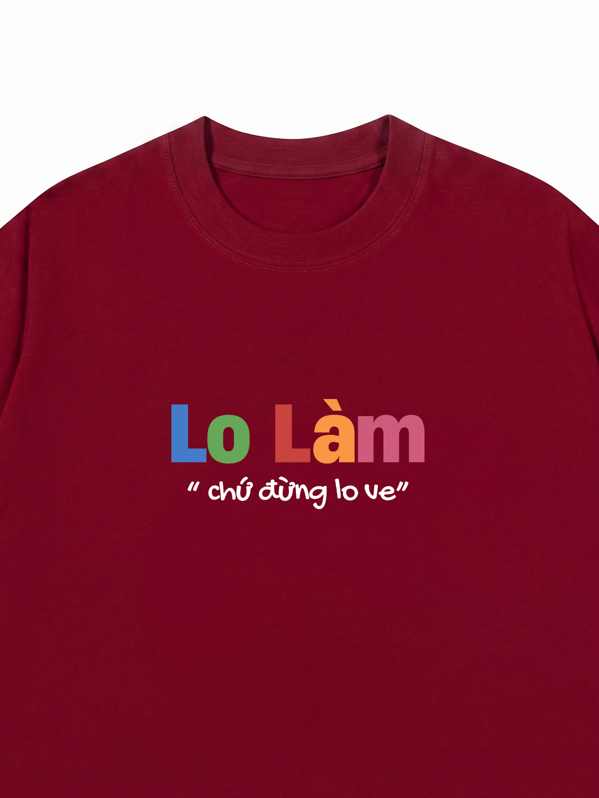 Áo Thun Relaxed Fit Lo Làm