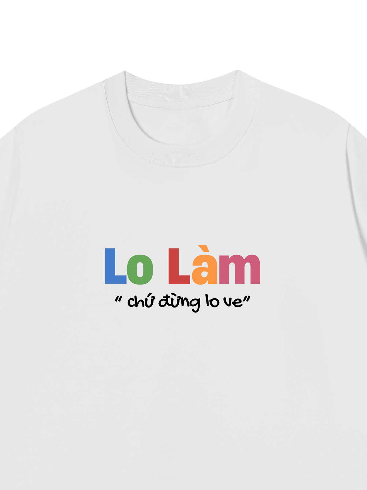 Áo Thun Relaxed Fit Lo Làm