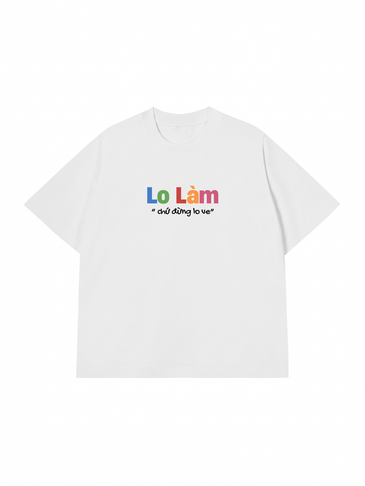 Áo Thun Relaxed Fit Lo Làm