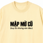 Áo Thun Relaxed Mập Mờ Cũ