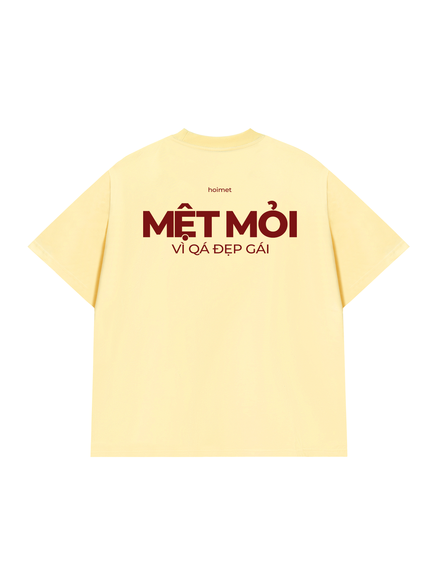 Áo Thun Relaxed Fit Mệt Mỏi Vì Đẹp Gái