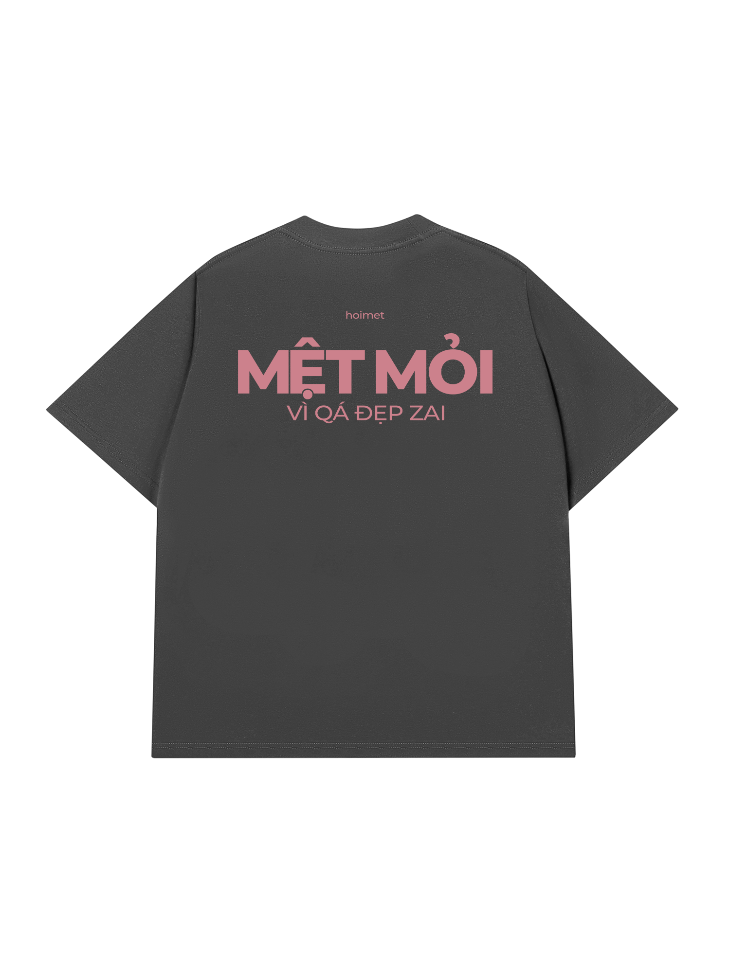 Áo Thun Relaxed Fit Mệt Mỏi Vì Đẹp Trai