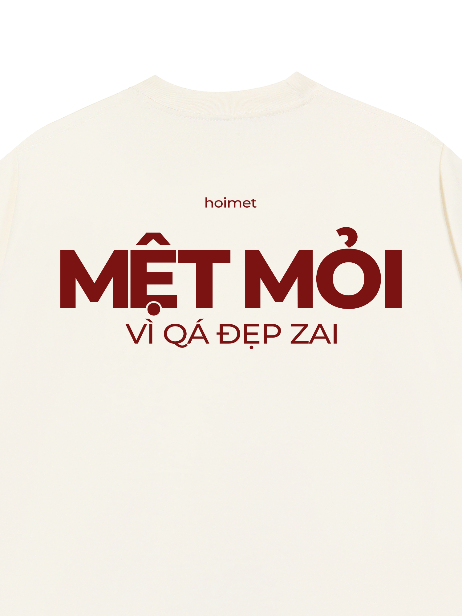 Áo Thun Relaxed Fit Mệt Mỏi Vì Đẹp Trai