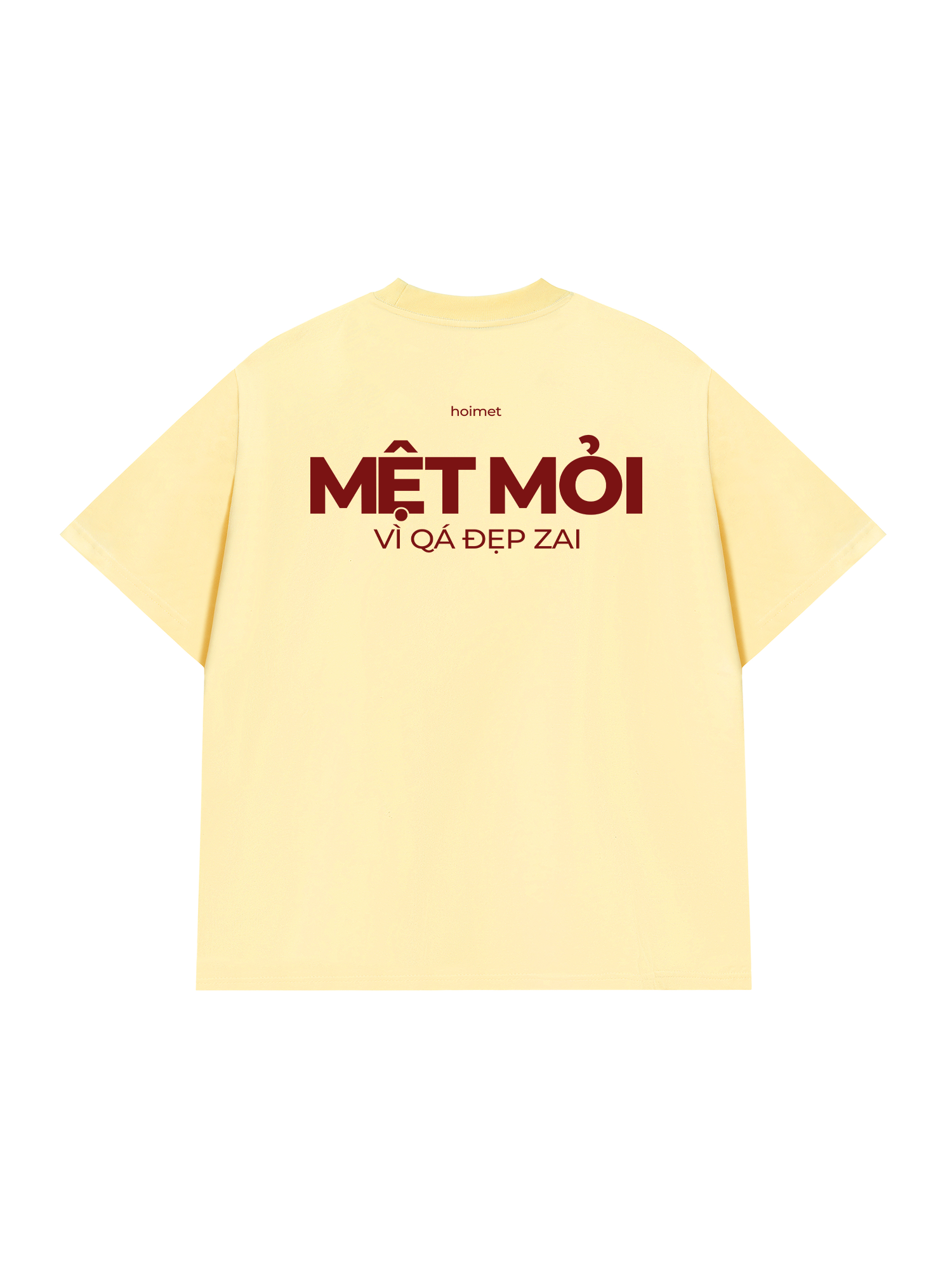 Áo Thun Relaxed Fit Mệt Mỏi Vì Đẹp Trai