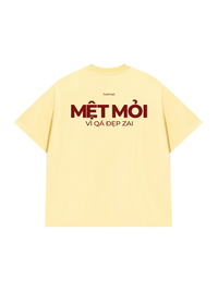 Áo Thun Relaxed Fit Mệt Mỏi Vì Đẹp Trai