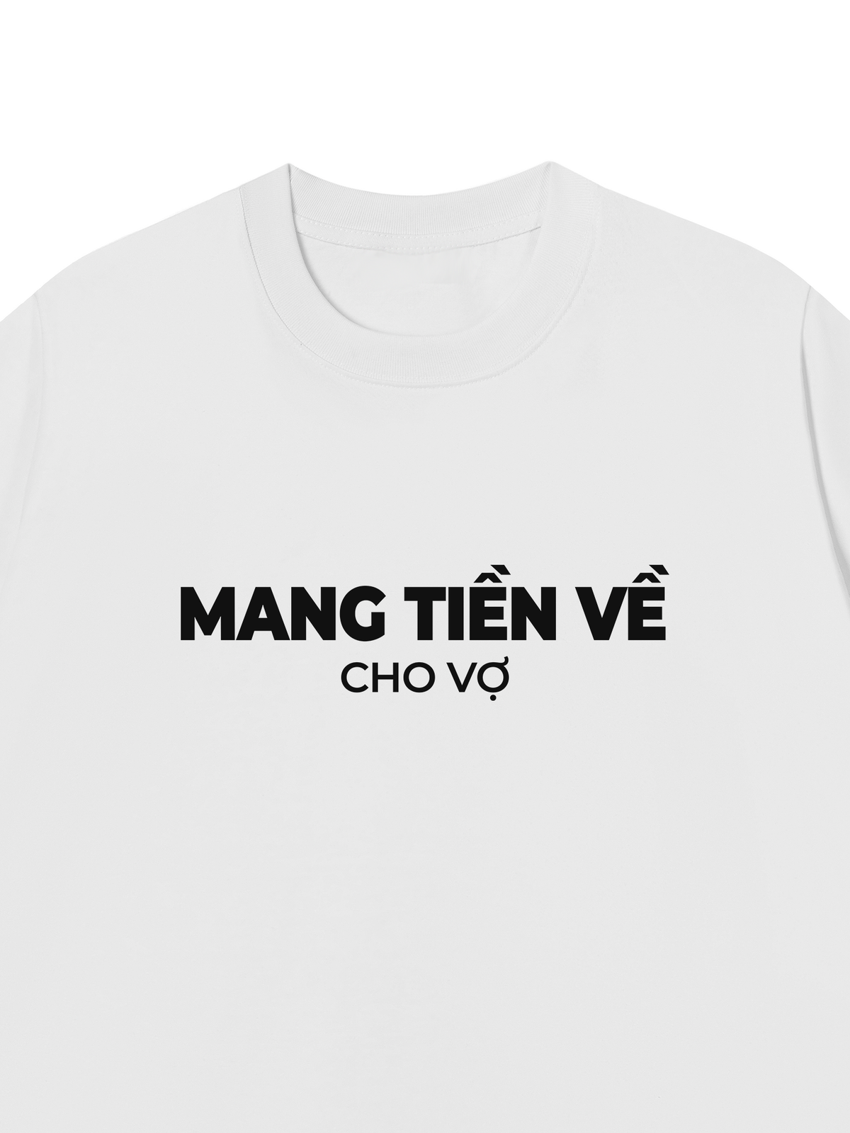 Áo Thun Relaxed Fit Mang Tiền Về Cho Vợ