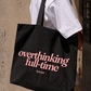 Túi Tote Overthinking