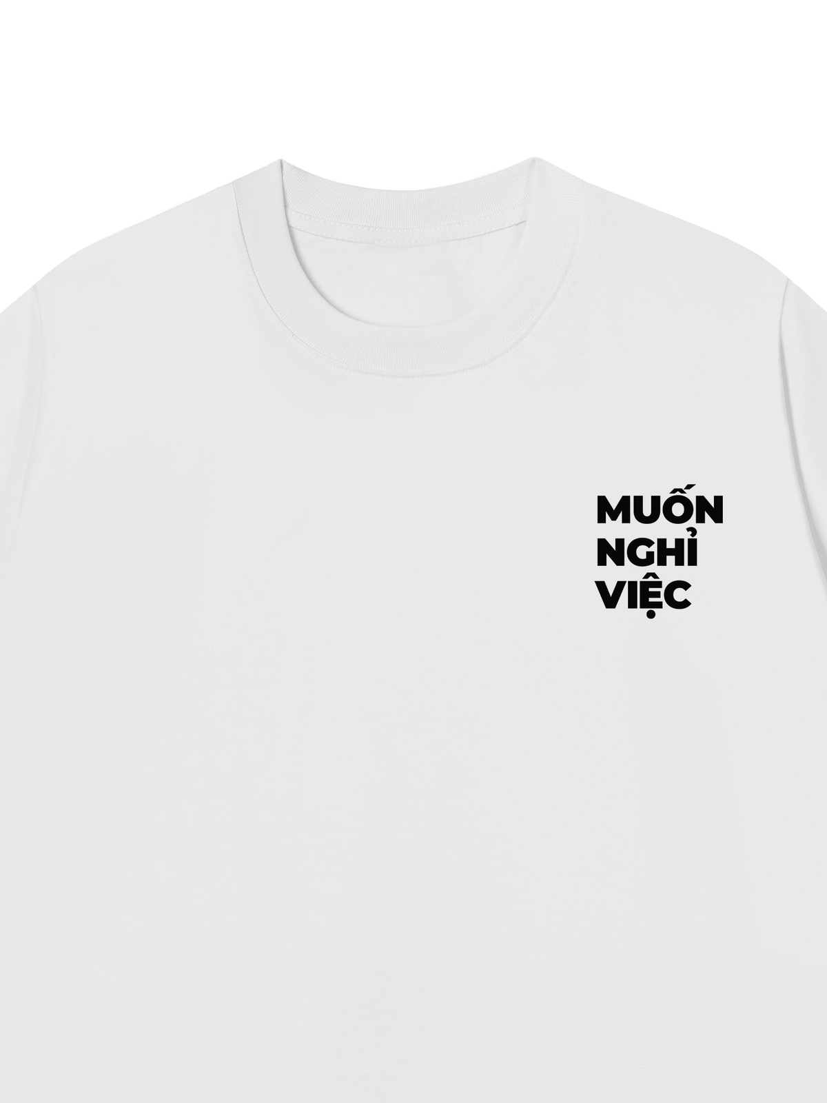 Áo Thun Relaxed Fit Muốn Nghỉ Việc