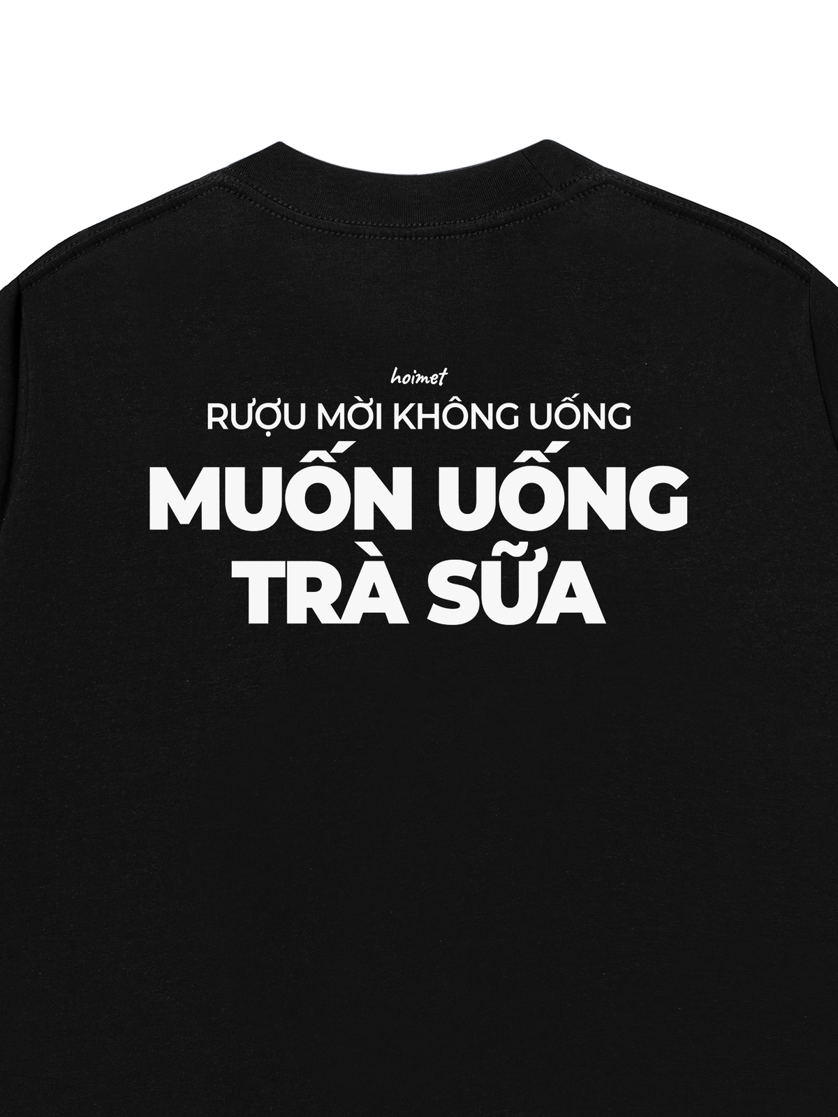 Áo Thun Relaxed Fit Muốn Uống Trà Sữa