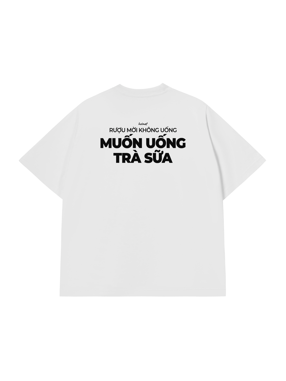 Áo Thun Relaxed Fit Muốn Uống Trà Sữa