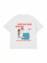 Áo Thun Relaxed Fit Nơi Có Sóng