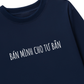 Áo Dài Tay Bán Mình Cho Tư Bản