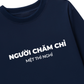 Áo Dài Tay Người Chăm Chỉ