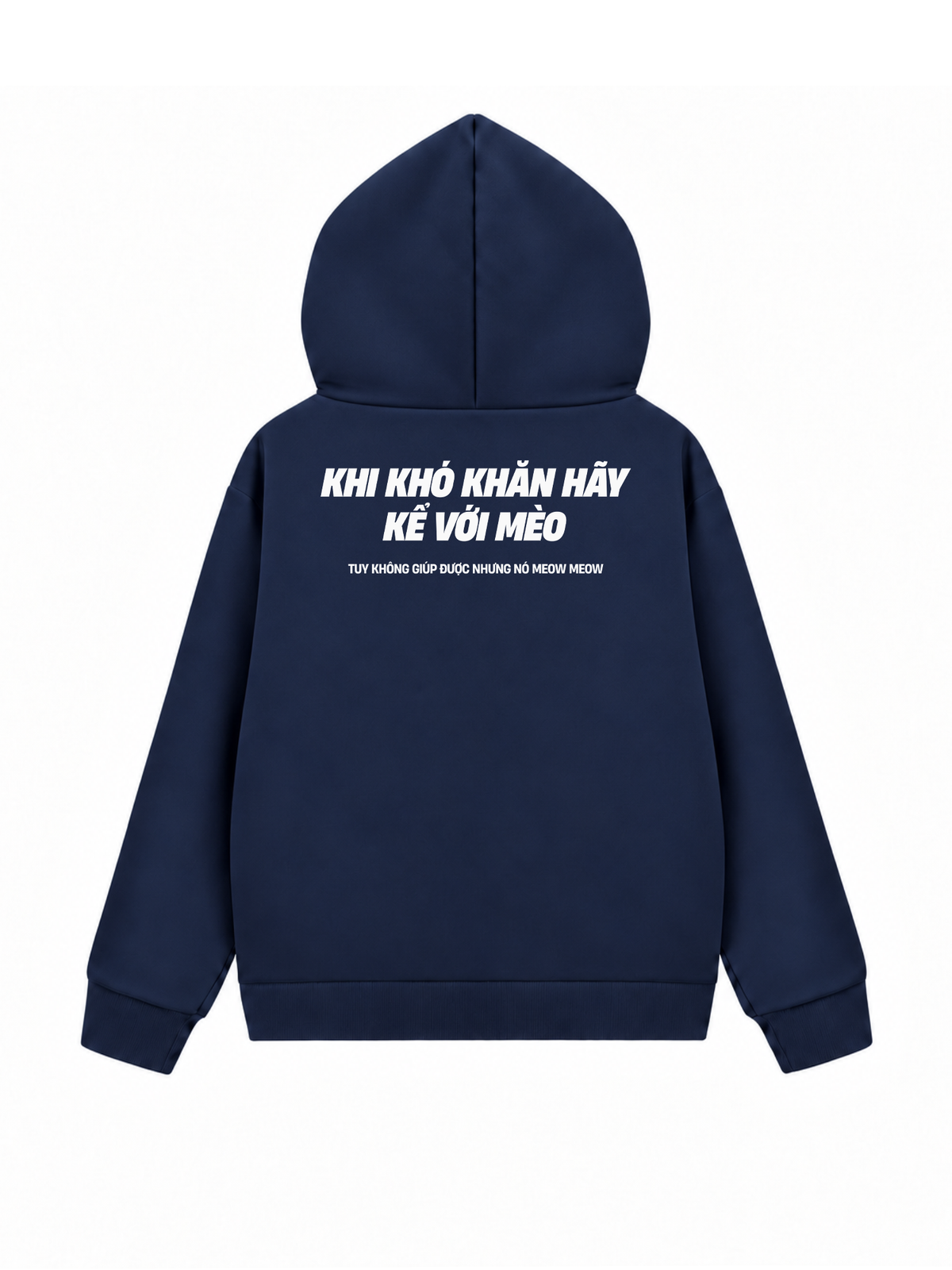 Áo Hoodie Zip Nỉ Hai Da Khó Khăn Hãy Kể Với Mèo