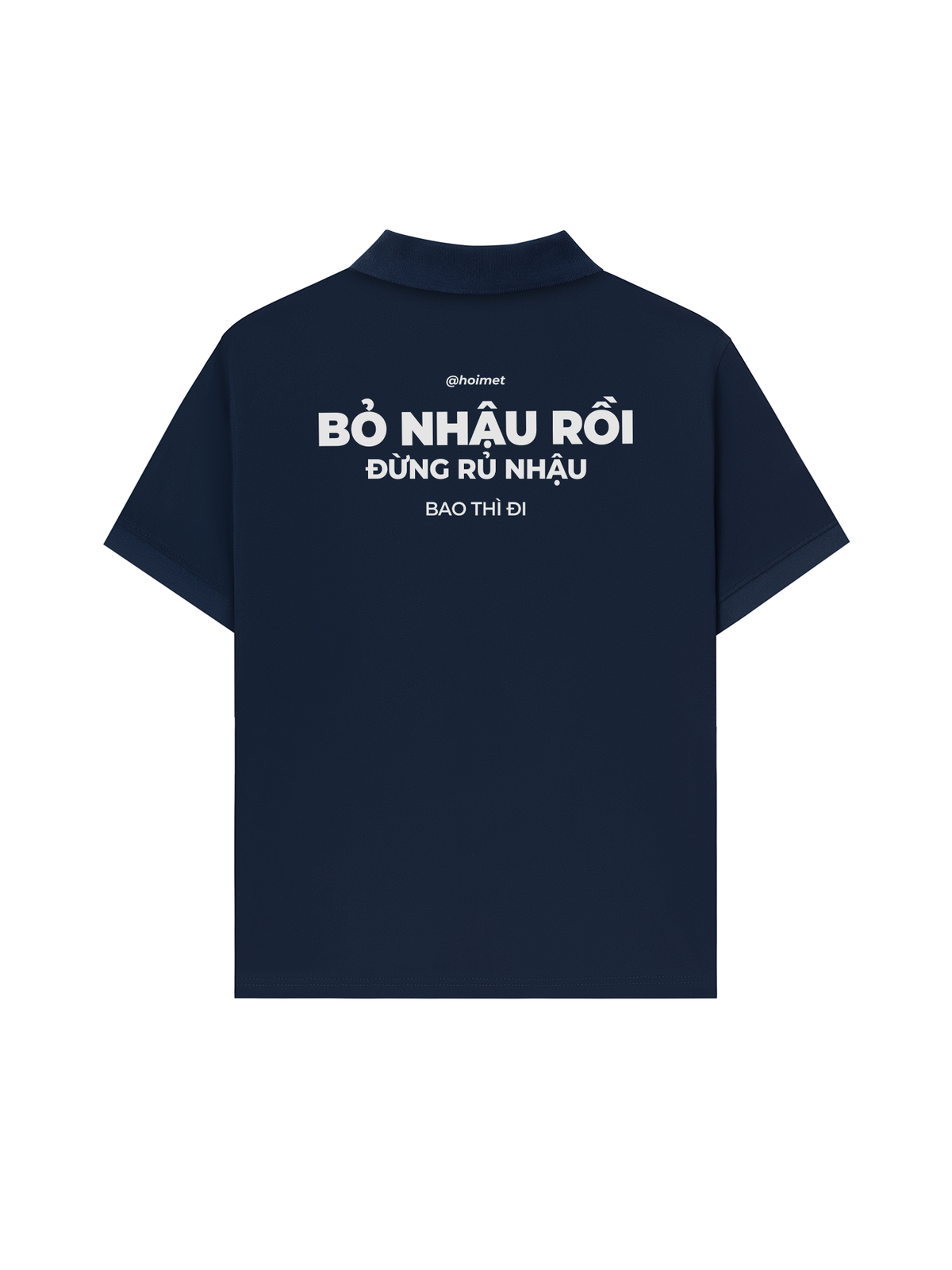 Áo Polo Relaxed Fit Bỏ Nhậu Rồi
