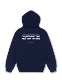 Áo Hoodie Nỉ Hai Da Phải Nuôi Chó Mèo