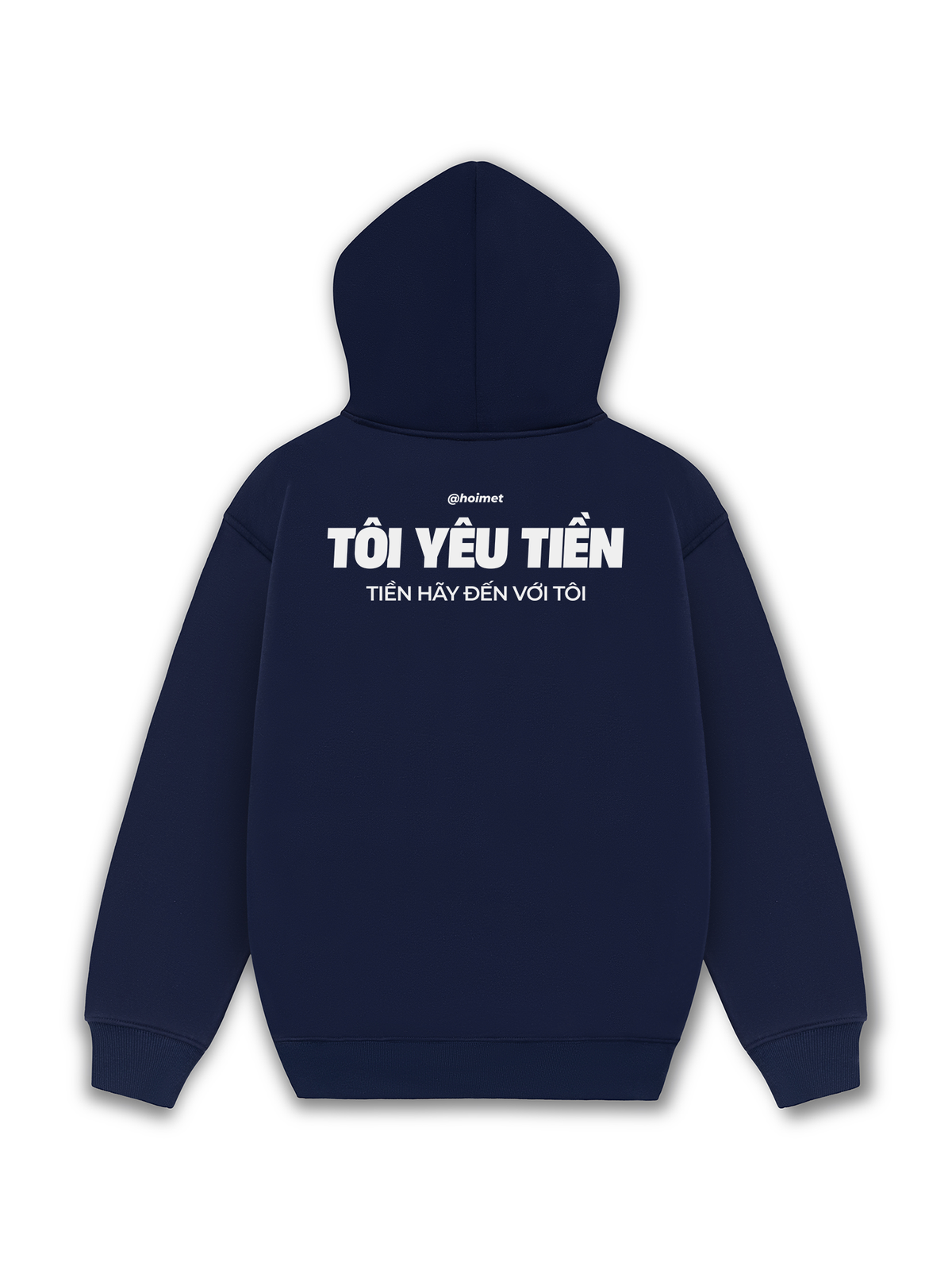 Áo Hoodie Nỉ Hai Da Tôi Yêu Tiền