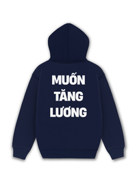 Áo Hoodie Nỉ Hai Da Muốn Tăng Lương