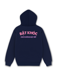 Áo Hoodie Nỉ Hai Da Bật Khóc Chứ Không Bật Sếp