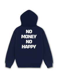 Áo Hoodie Nỉ Hai Da No Money No Happy