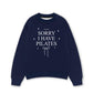 Áo Sweater Nỉ Hai Da Sorry I Have Pilates
