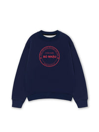 Áo Sweater Nỉ Hai Da Chứng Nhận Bỏ Nhậu