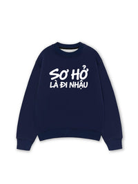 Áo Sweater Nỉ Hai Da Sơ Hở Là Nhậu