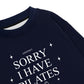 Áo Sweater Nỉ Hai Da Sorry I Have Pilates