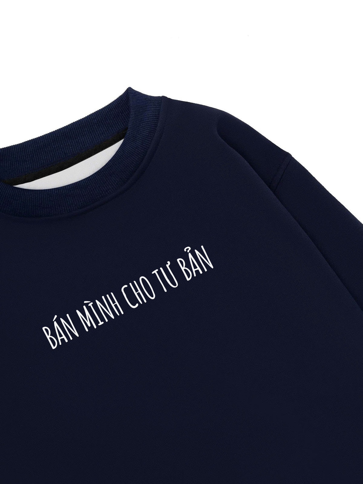 Áo Sweater Nỉ Hai Da Bán Mình Cho Tư Bản