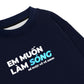 Áo Sweater Nỉ Hai Da Em Muốn Làm Sóng