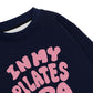 Áo Sweater Nỉ Hai Da In My Pilates Era