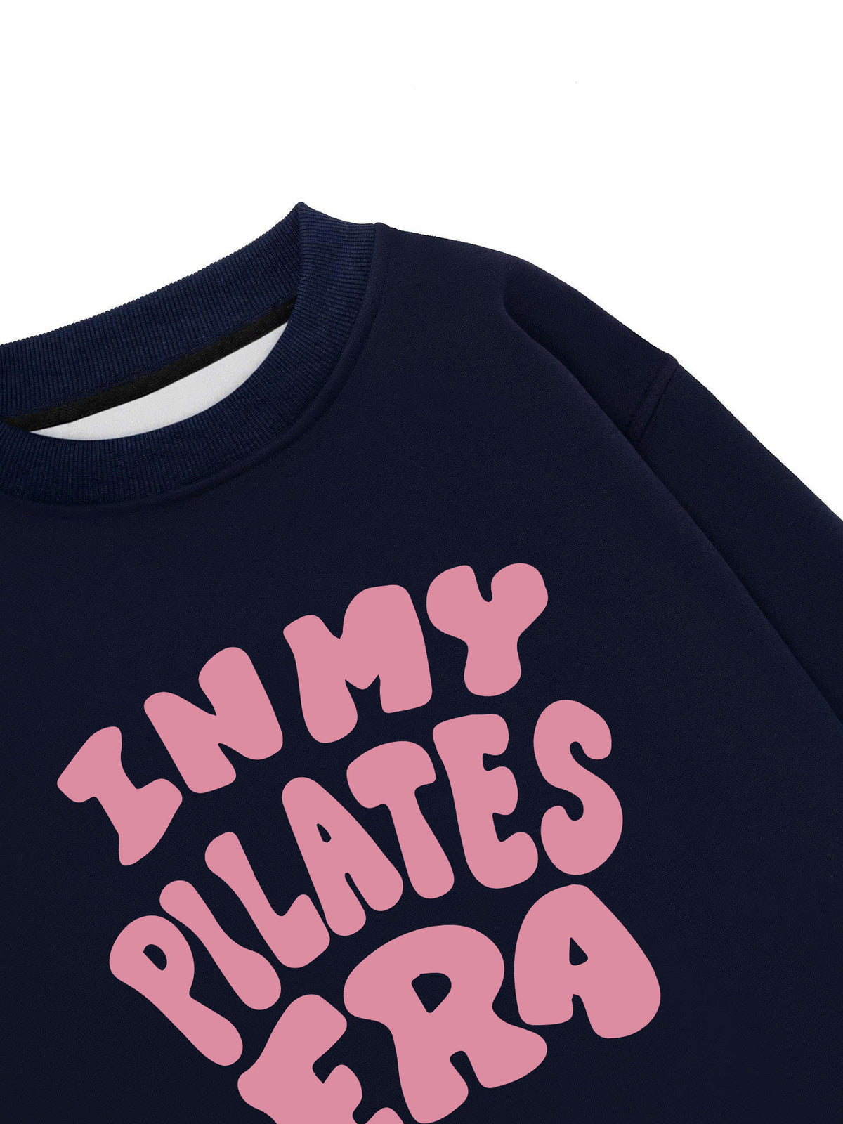 Áo Sweater Nỉ Hai Da In My Pilates Era