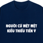 Áo Thun Relaxed Fit Người Cứ Mệt Mệt Kiểu Thiếu Tiền