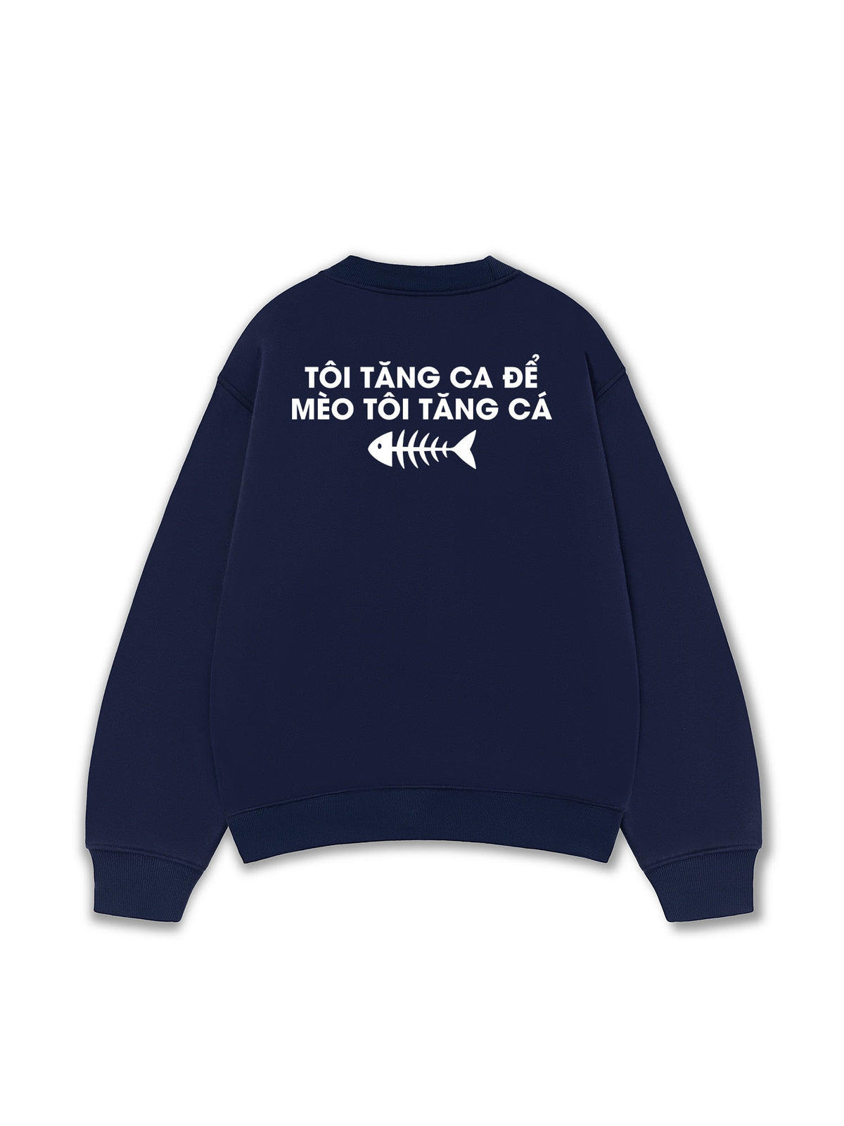 Áo Sweater Nỉ Hai Da Tôi Tăng Ca