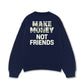 Áo Sweater Nỉ Hai Da Make Money