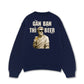 Áo Sweater Nỉ Hai Da Gần Bạn Thì Beer