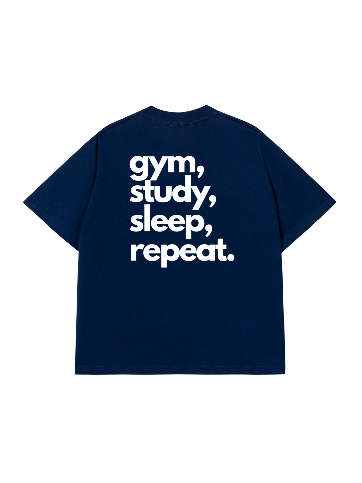 Áo Thun Relaxed Fit Gym Study Sleep Repeat