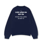 Áo Sweater Nỉ Hai Da Tửu Lượng Em Bất Tử