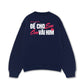 Áo Sweater Nỉ Hai Da Anh Im Vài Hôm
