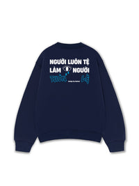 Áo Sweater Nỉ Hai Da Luôn Tệ Làm Tuôn Lệ