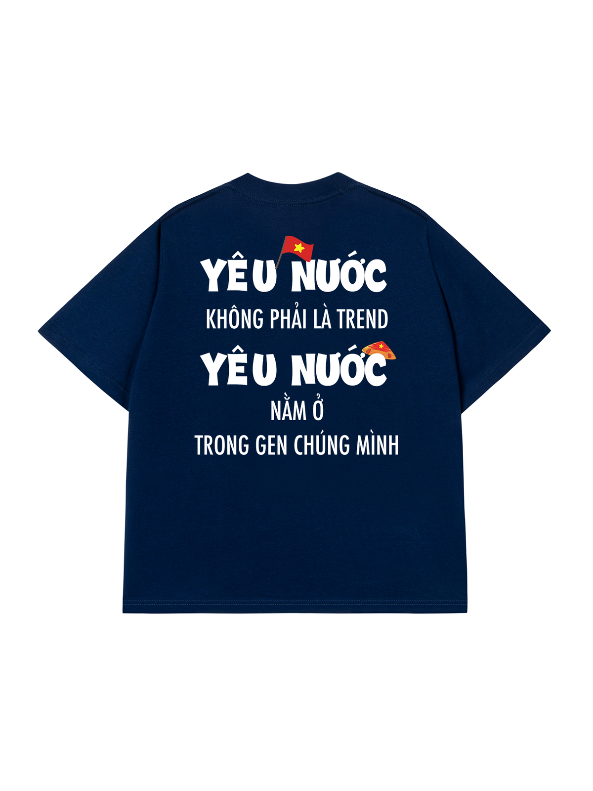 Áo Thun Relaxed Fit Yêu Nước Không Phải Là Trend